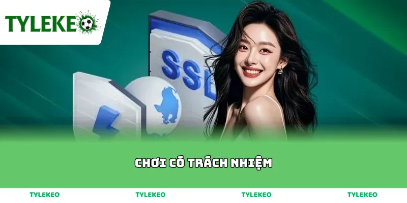 Chơi có trách nhiệm