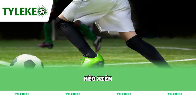 Kèo Xiên