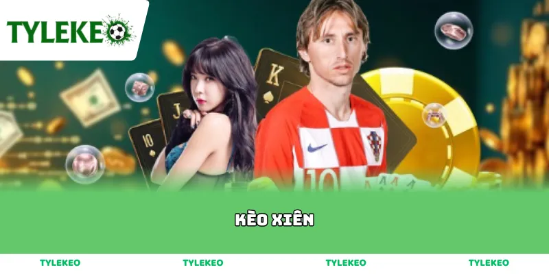kèo xiên bóng đá